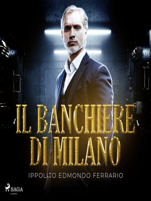 cover image of Il banchiere di Milano